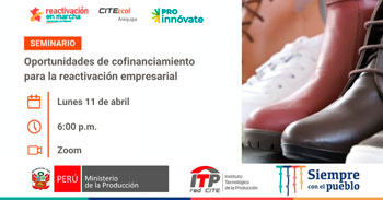 Citeccal Arequipa ofrece seminario virtual respecto a oportunidades de cofinanciamiento para la reactivación empresarial