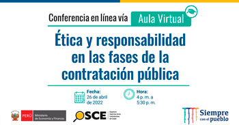 (Conferencia Virtual Gratuita) OSCE: Ética y responsabilidad en las fases de la contratación pública