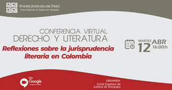 Conferencia virtual sobre reflexiones para la jurisprudencia literaria en Colombia