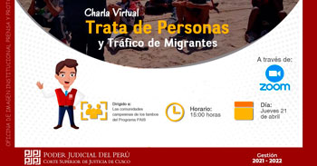 La Corte Superior de Justicia de Cusco ofrece charla virtual sobre la trata de personas y tráfico de migrantes