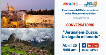 Conversatorio virtual gratuito acerca de las similitudes históricas y patrimoniales de Cusco y Jesusalem