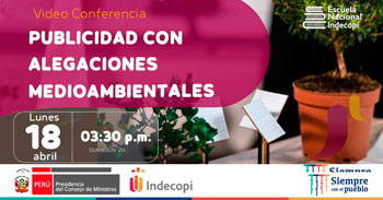 (Conferencia Virtual Gratuita) INDECOPI: Publicidad con alegaciones medioambientales