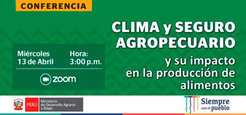 Conferencia gratuita sobre clima y seguro agropecuario y su impacto en la producción de alimentos