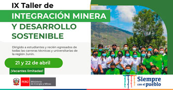 MINEM te invita a participar del IX taller de integración minera y desarrollo sostenible