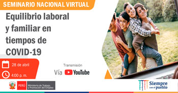 Seminario virtual gratuito sobre equilibrio laboral y familiar en tiempos de covid-19