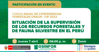 Conferencia virtual sobre la situación de la supervisión de los recursos forestales y fauna silvestre del Perú