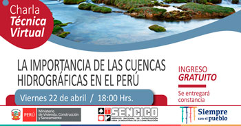(Charla Virtual Gratuita) SENCICO: La importancia de las cuencas hidrográficas en el Perú