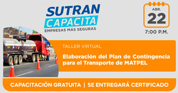 (Taller Virtual Gratuito) SUTRAN: Elaboración del plan de contingencia para el transporte de MATPEL