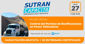 (Taller Virtual Gratuito) SUTRAN: Control del permiso de bonificaciones en pesos vehiculares