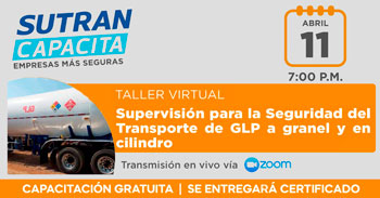 (Taller Virtual Gratuito) SUTRAN: Supervisión para la seguridad del transporte de GLP a granel y en cilindro