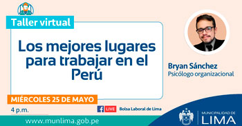 Taller virtual gratuito acerca de los mejores lugares para trabajar en el Perú