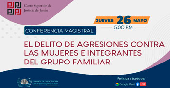 Conferencia virtual gratuita sobre el delito de agresiones contra las mujeres e integrantes del grupo familiar