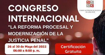 Congreso virtual gratuito respecto a la reforma procesal y modernización de la justicia penal