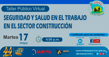 Taller virtual gratuito acerca de la seguridad y salud en el trabajo en el sector construcción