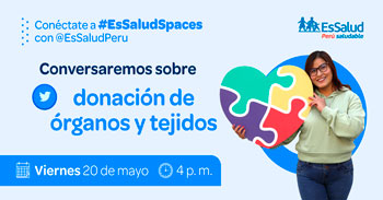 (Conversatorio Virtual Gratuito) ESSALUD: Donación de órganos y tejidos
