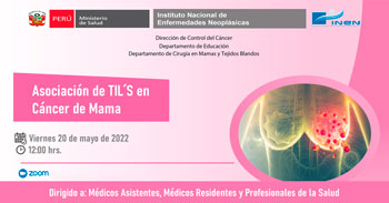 (Capacitación Virtual) INEN: Asociación de TIL´S en cáncer de mama