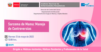 (Capacitación Virtual) INEN: Manejo de controversias en sarcoma de mama