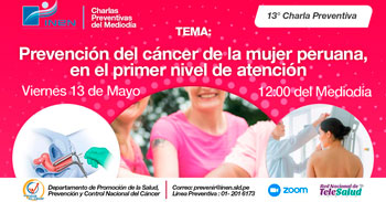 (Charla Virtual Gratuita) INEN: Prevención del cáncer de la mujer peruana en el primer nivel de atención