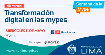 Lima Innova ofrece taller virtual gratuito de transformación digital para las Mypes