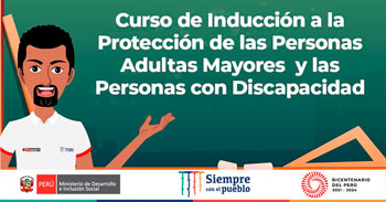 (Curso Virtual Gratuito) MIDIS: Inducción a la protección de adultos mayores y las personas con discapacidad