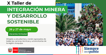 MINEM te invita a participar del X taller presencial de integración minera y desarrollo sostenible