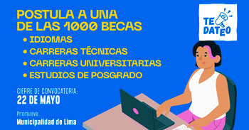 Municipalidad de Lima a través del programa Supérate Lima ofrece 1000 becas para estudiar idiomas y otras carreras