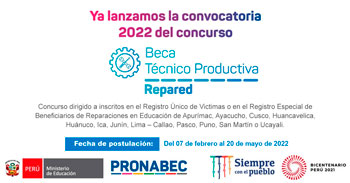 PRONABEC lanza Beca Técnico Productiva - Repared - 120 becas integrales