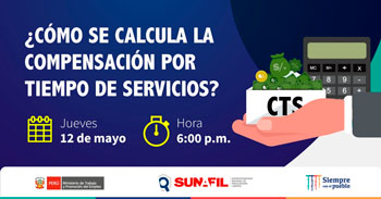Evento gratuito sobre cómo se calcula la compensación por tiempo de servicios (CTS)