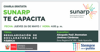 (Charla Virtual Gratuita) SUNARP: Regularización de declaratoria de fábrica