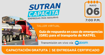 (Taller Virtual Gratuito) SUTRAN: Guía de respuesta en caso de emergencias (GRE) para el transporte de MATPEL