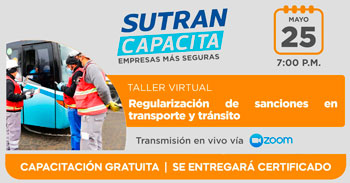 (Taller Virtual Gratuito) SUTRAN: Regularización de sanciones en transporte y tránsito