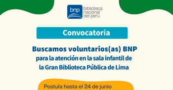 Convocatoria de voluntariado para la sala infantil de la gran biblioteca pública de Lima