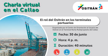 Charla virtual gratuita sobre el rol del Ositrán en los terminales portuarios
