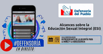 (Conversatorio Virtual Gratuito) DEFENSORIA: Alcances sobre la educación sexual integral (ESI)