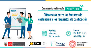(Conferencia Virtual Gratuita) OSCE: Diferencia entre los factores de evaluación y los requisitos de calificación