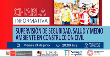 (Charla Virtual Gratuita) SENCICO: Supervisión de seguridad, salud y medio ambiente en construcción civil
