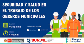 (Charla Virtual Gratuita) SUNAFIL: Seguridad y salud en el trabajo de los obreros municipales