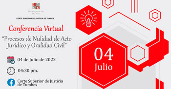 Conferencia virtual gratuita respecto a los procesos de nulidad de acto jurídico y oralidad civil