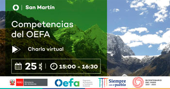 Charla virtual gratuita sobre las competencias del OEFA