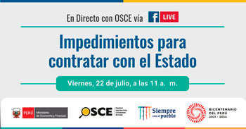 OSCE te invita a conocer todo sobre los impedimentos para contratar con el Estado