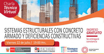 (Charla Virtual Gratuita) SENCICO: Sistemas estructurales con concreto armado y deficiencias constructivas