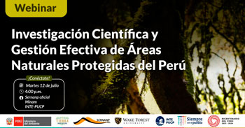 (Webinar Gratuito) SERNANP: Investigación científica y gestión efectiva de áreas naturales protegidas del Perú