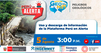 (Charla Virtual Gratuita) INGEMMET: Uso y descarga de información de la plataforma Perú en alerta