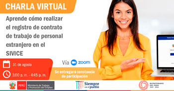 Charla virtual gratuita: Aprende cómo realizar el registro de contrato de trabajo de personal extranjero en el SIVICE