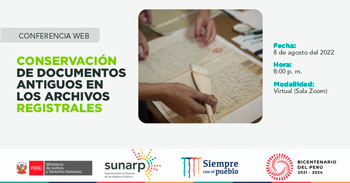(Conferencia Virtual Gratuita) SUNARP: Conservación de documentos antiguos en los archivos registrales