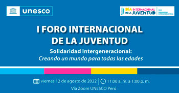 UNESCO te invita a participar del I foro virtual gratuito de la Juventud