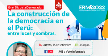 (Charla Virtual Gratuito) JNE: La construcción de la democracia en el Perú