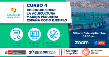 (Curso Virtual Gratuito) FONDEPES: Coloquio sobre la acuicultura marina peruana