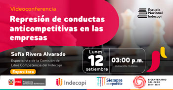 (Conferencia Virtual Gratuita) INDECOPI: Represión de conductas anticompetitivas en las empresas