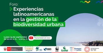 Foro virtual gratuito sobre experiencias latinoamericanas en la gestión de la biodiversidad urbana